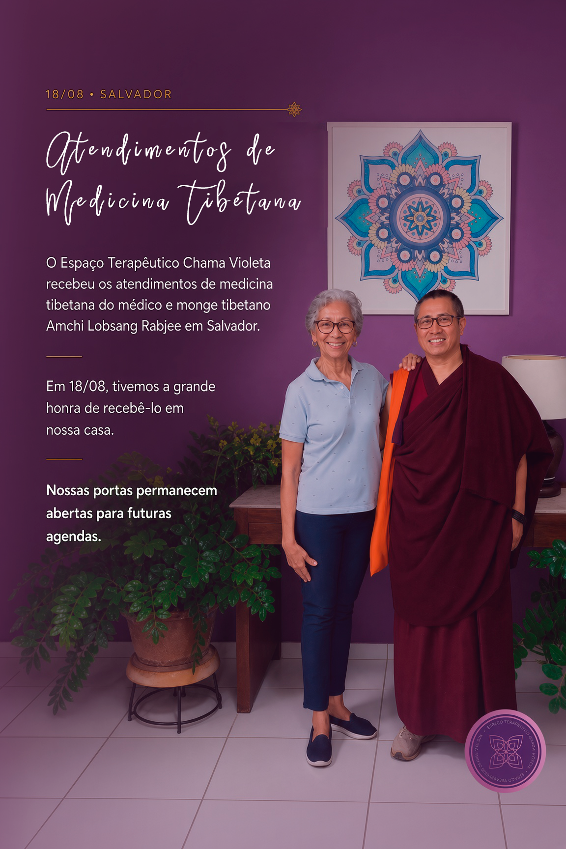 Card dos atendimentos de medicina tibetana realizados pelo médico e monge tibetano Amchi Lobsang Rabjee no Espaço Terapêutico Chama Violeta